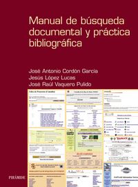 Manual de búsqueda documental y práctica bibliográfica, de Cordón García, José Antonio | portada del libro