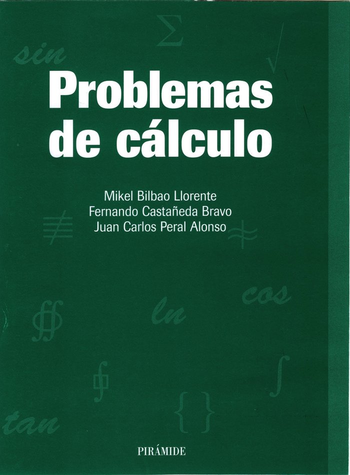 Problemas de cálculo, de Bilbao Llorente, Mikel | portada del libro