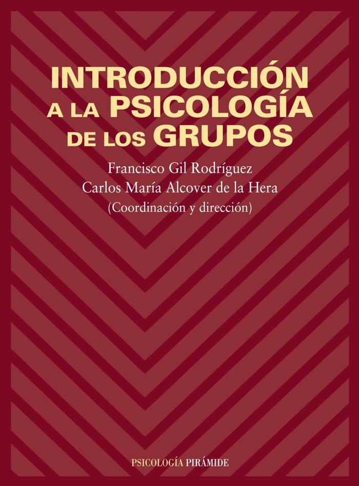 Introducción a la psicología de los grupos, de GIL RODRIGUEZ, FR. | portada del libro