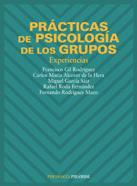 Prácticas de Psicología de los Grupos, de Gil Rodríguez, Francisco | portada del libro