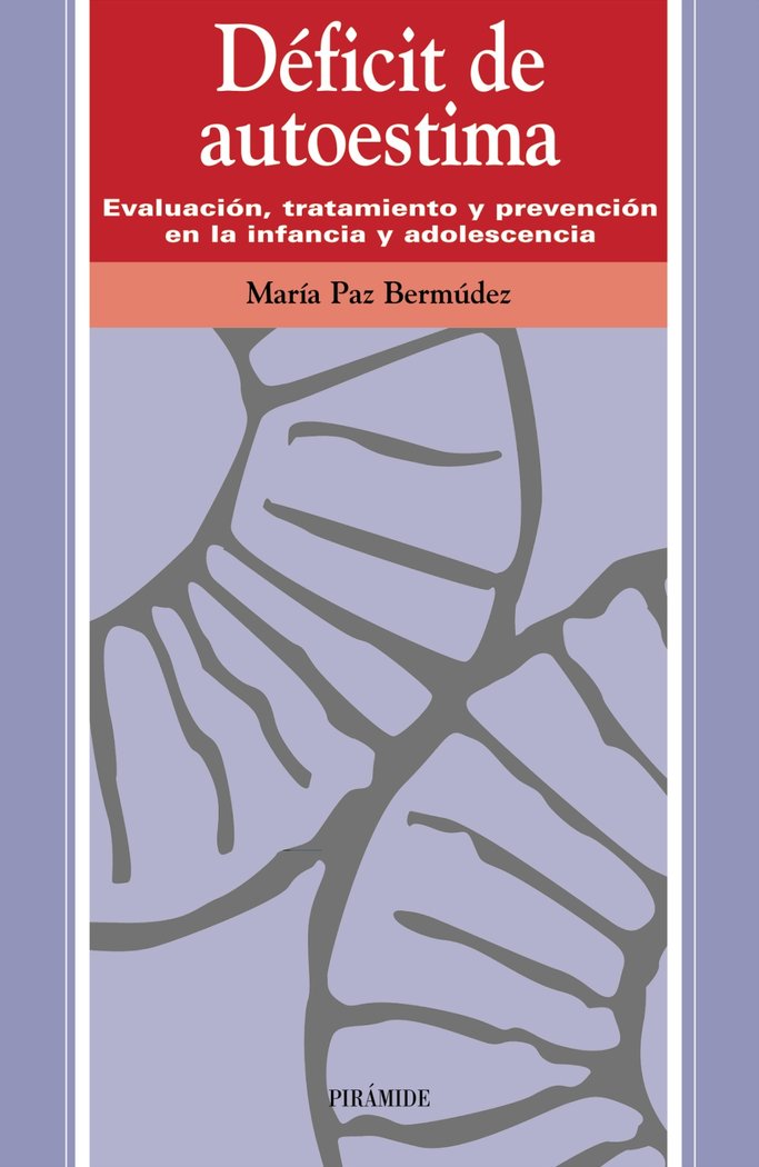Déficit de autoestima, de Bermúdez Sánchez, María Paz | portada del libro