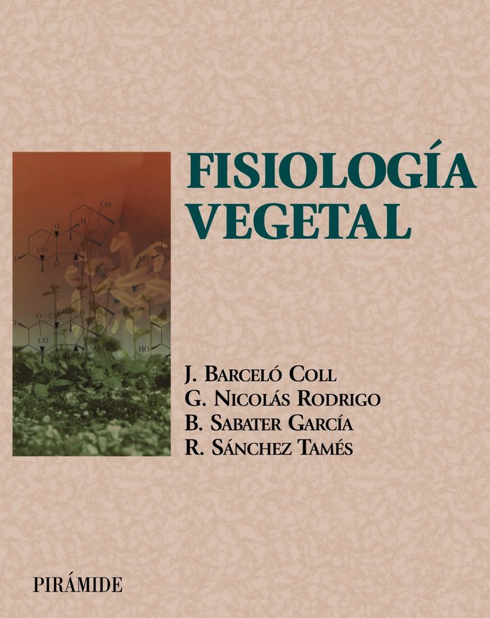 Fisiología vegetal, de Barceló Coll, Juan | portada del libro