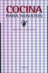 Cocina para novatos, de CUESTA | portada del libro