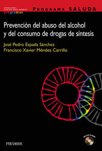 PROGRAMA SALUDA. Prevención del abuso del alcohol y del consumo de drogas de síntesis, de Espada Sánchez, José Pedro | portad