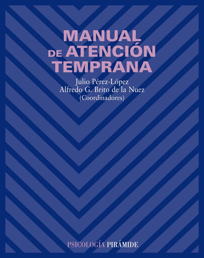 Manual de atención temprana, de Pérez-López, Julio | portada del libro