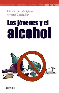 Los jóvenes y el alcohol, de Becoña Iglesias, Elisardo | portada del libro