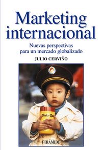 Marketing internacional, de Cerviño Fernández, Julio | portada del libro