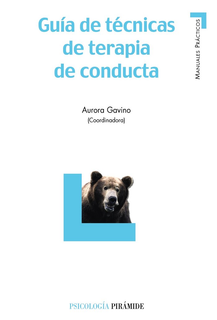Guía de técnicas de terapia de conducta, de GAVINO, AURORA | portada del libro