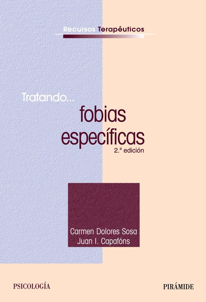 Tratando... fobias específicas, de Sosa Castilla, Carmen D. | portada del libro