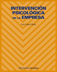 Intervención psicológica en la empresa, de López Mena, Luis | portada del libro