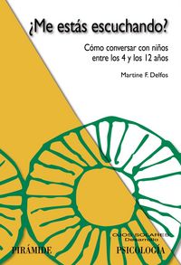 ¿Me estás escuchando?, de Delfos, Martin | portada del libro