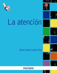 La atención, de Castillo, María Dolores | portada del libro