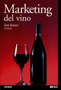 Marketing del vino, de Küster, Inés | portada del libro