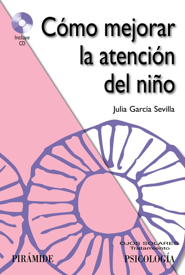 Cómo mejorar la atención del niño, de García Sevilla, Julia | portada del libro