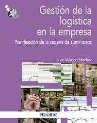 Gestión de la logística en la empresa, de Velasco Sánchez, Juan | portada del libro