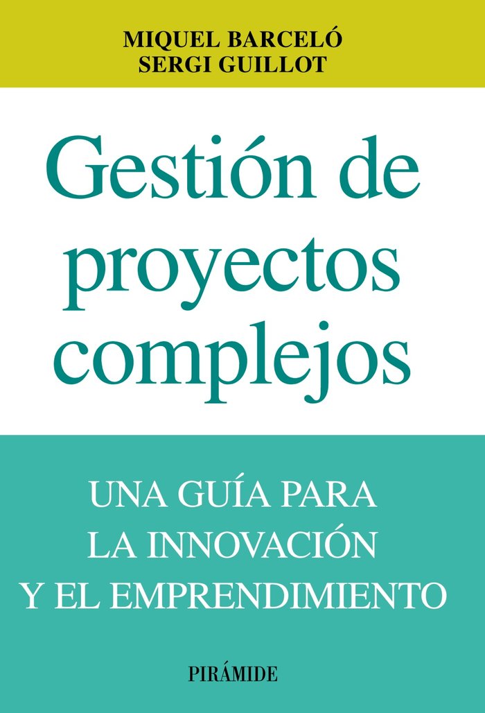 Gestión de proyectos complejos, de Barceló, Miquel | portada del libro