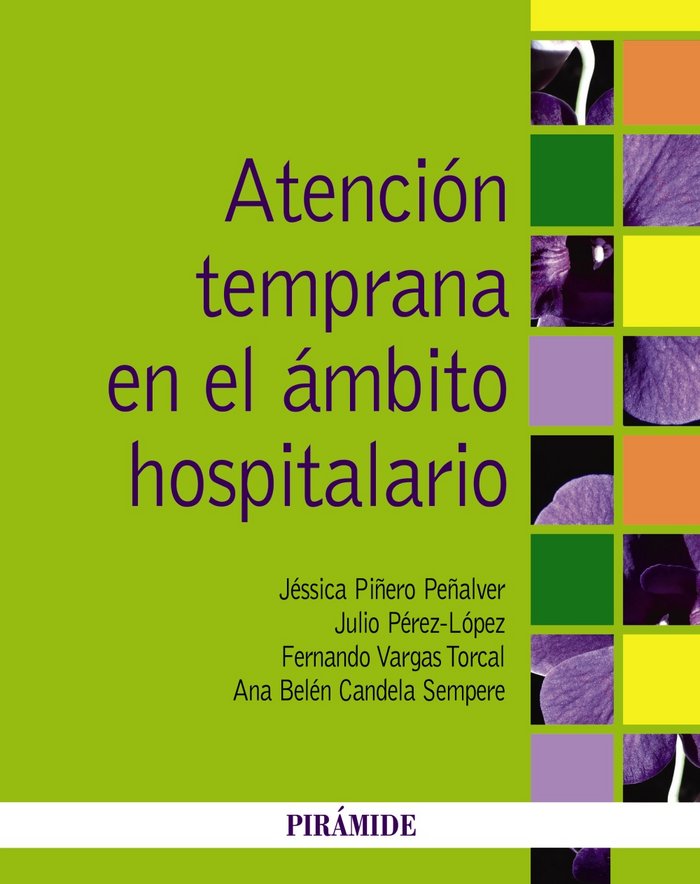 Atención temprana en el ámbito hospitalario, de Piñero Peñalver | portada del libro