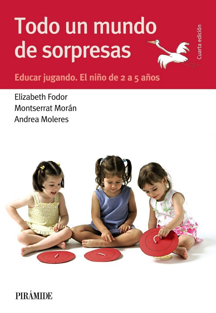 Todo un mundo de sorpresas, de Fodor, Elizabeth | portada del libro