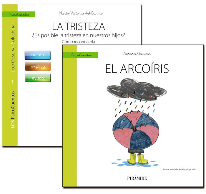 Guía: La tristeza + Cuento: El arcoíris, de Barrio Gándara, María Victoria del | portada del libro