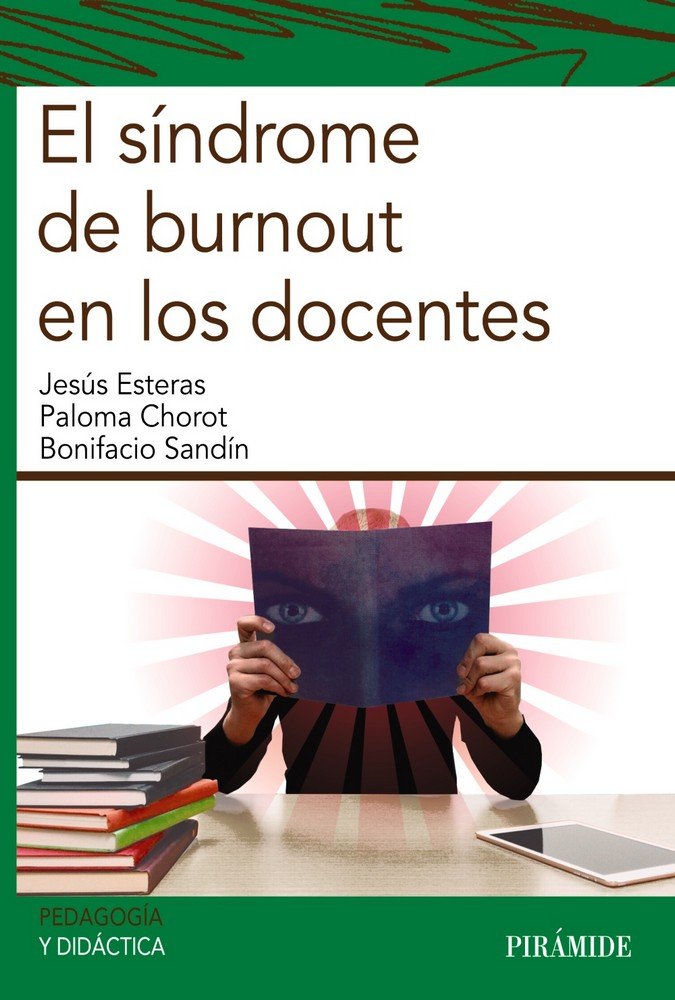 El síndrome de burnout en los docentes, de Esteras Peña, Jesús | portada del libro