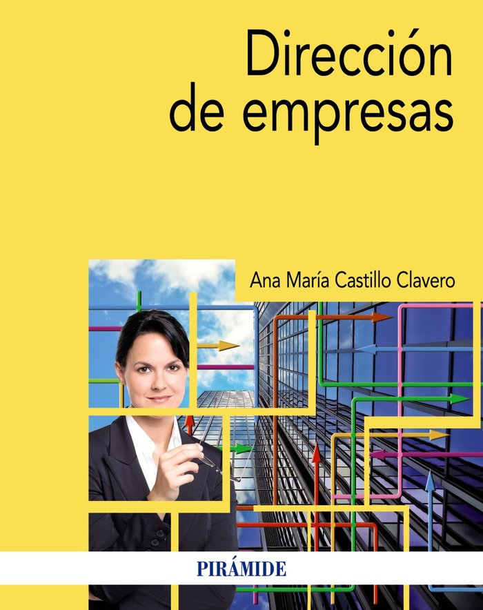 Dirección de empresas, de Castillo Clavero, Ana María | portada del libro