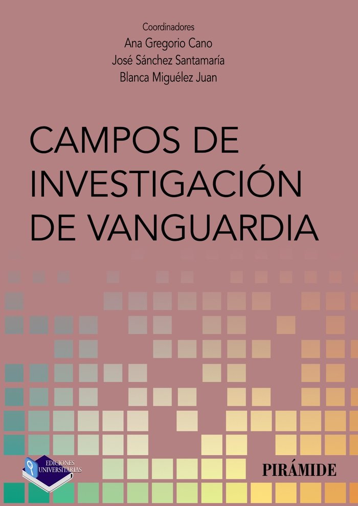 CAMPOS DE INVESTIGACION DE VANGUARDIA, de GREGORIO CANO, ANA | portada del libro