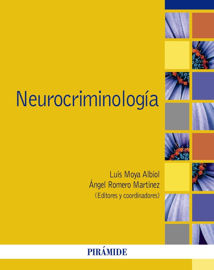 Neurocriminología, de Moya Albiol, Luis | portada del libro