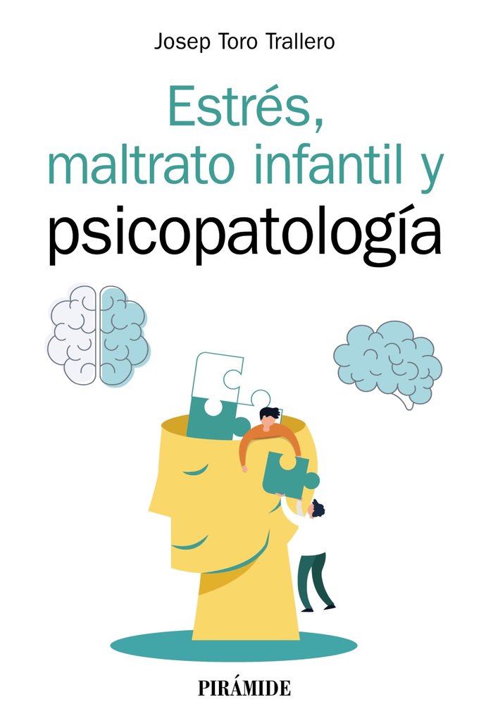 Estrés, maltrato infantil y psicopatología, de Toro Trallero, Josep | portada del libro