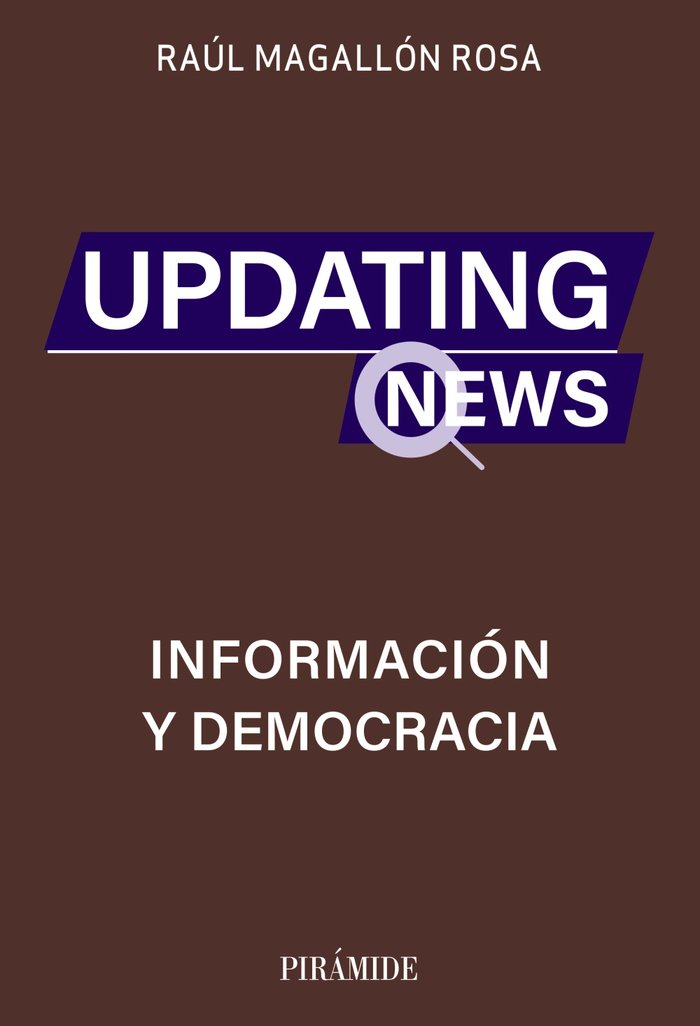 UPDATING NEWS, de MAGALLON ROSA, RAUL | portada del libro