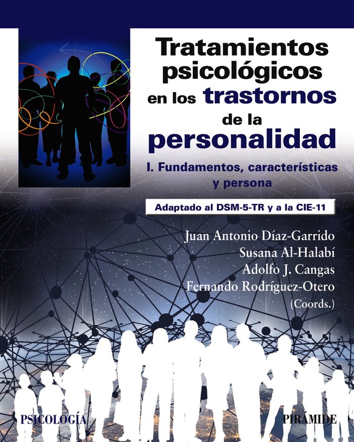TRATAMIENTOS PSICOLOGICOS EN LOS TRASTORNOS DE LA PERSONALID, de DIAZ GARRIDO, JUAN ANTONIO | portada del libro