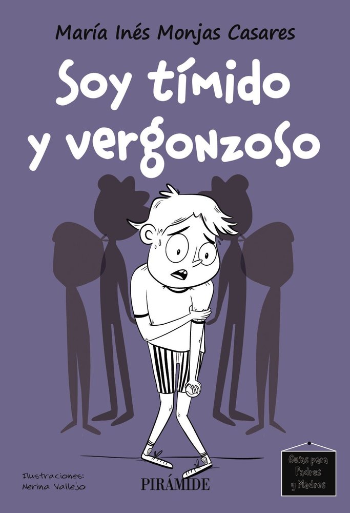 SOY TIMIDO Y VERGONZOSO, de MONJAS CASARES, MARIA INES | portada del libro