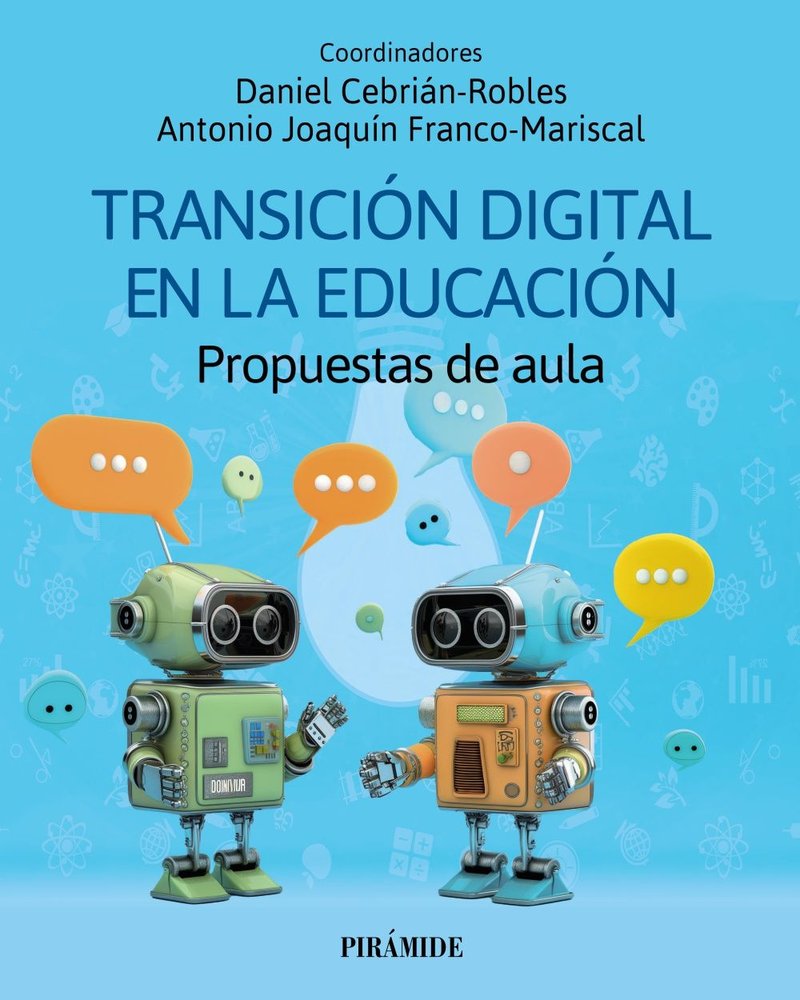 TRANSICION DIGITAL EN LA EDUCACION, de CEBRIAN ROBLES, DANIEL | portada del libro