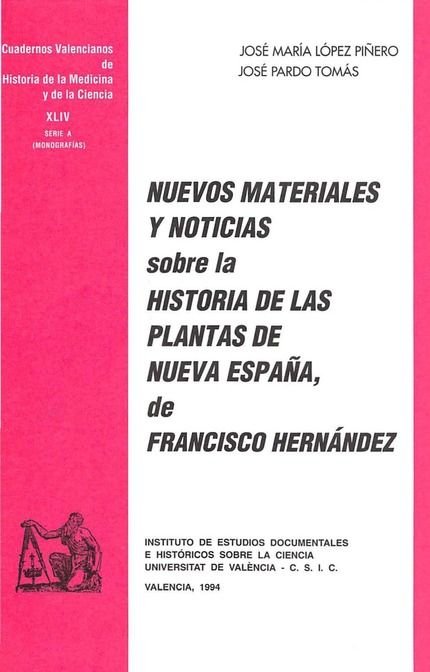 Nuevos materiales y noticias sobre la historia de las plantas de Nueva España, de Pardo Tomás | portada del libro