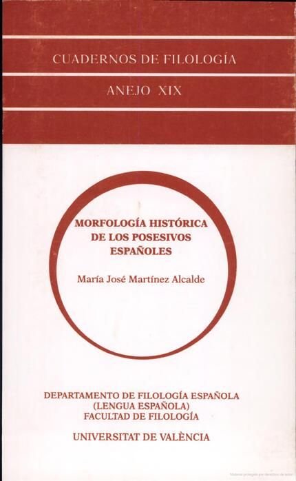 Morfología histórica de los posesivos españoles, de Martínez Alcalde | portada del libro