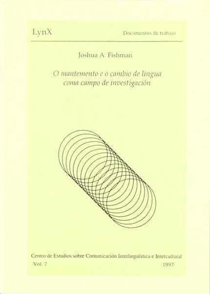 O mantenemento e o cambio de lingua coma campo de investigación, de Fishman | portada del libro