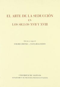 El arte de la seducción en los siglos XVII y XVIII, de Varios autores | portada del libro
