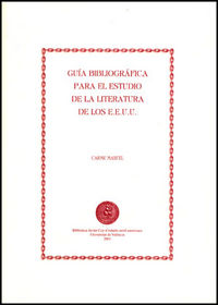 Guía bibliográfica para el estudio de la literatura de los Estados Unidos, de Manuel Cuenca | portada del libro