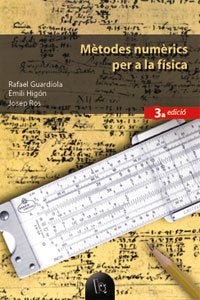 Mètodes numèrics per a la física (3a ed.), de Guardiola Bárcena | portada del libro