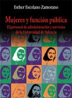Mujeres y función pública, de ESTHER ESCOLANO ZAMORANO | portada del libro