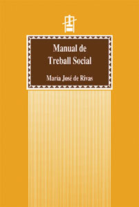 Manual de Treball Social (2a ed.), de Rivas Huesa, M. José de | portada del libro