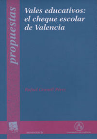 Vales educativos: el cheque escolar de Valencia, de Granell Pérez | portada del libro