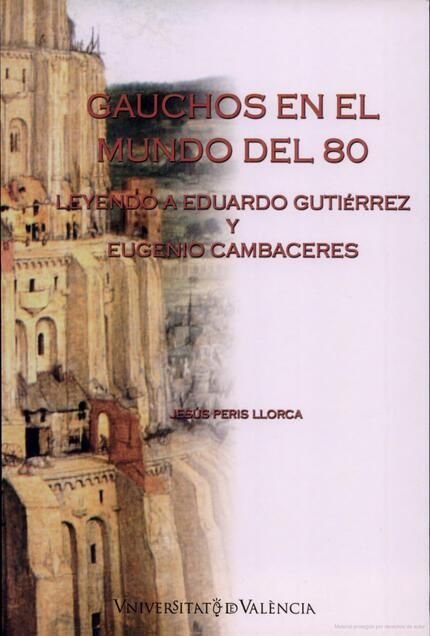 Gauchos en el mundo del 80, de Peris Llorca | portada del libro