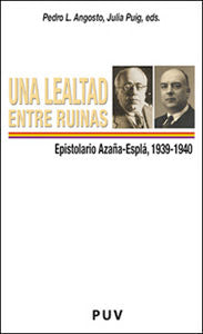 Una lealtad entre ruinas, de Varios autores | portada del libro