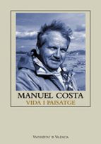 Manuel Costa: Vida i paisatge, de MANUEL COSTA | portada del libro
