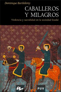 Caballeros y milagros, de Barthélemy | portada del libro