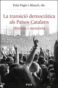 La transició democràtica als Països Catalans, de Varios autores | portada del libro
