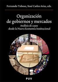 Organización de gobiernos y mercados, de Varios autores | portada del libro