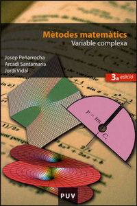 Mètodes matemàtics. Variable complexa (3a ed.), de Peñarrocha Gantes, Josep | portada del libro