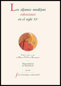 Les aljames mudèjars valencianes en el segle XV, de Varios autores | portada del libro