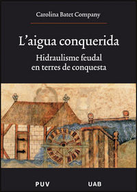 L'aigua conquerida, de Batet Company, Carolina | portada del libro